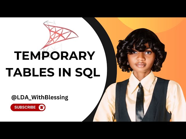 SQL Temporary Tables - SQL For beginners