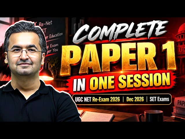 UGC NET Paper 1 Complete Revision in One Session | UGC NET Re-Exam 2026, Dec 2026 & SET Exams