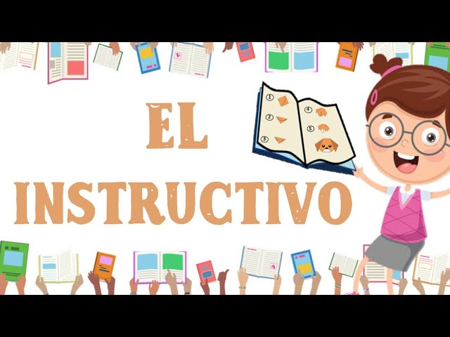 El instructivo Características y ejemplos