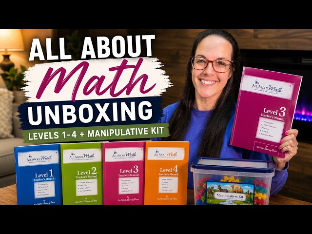 All About Math Unboxing 📦 | Levels 1–4 + Manipulative Kit