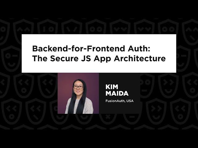Backend-for-Frontend Auth: The Secure JS App Architecture