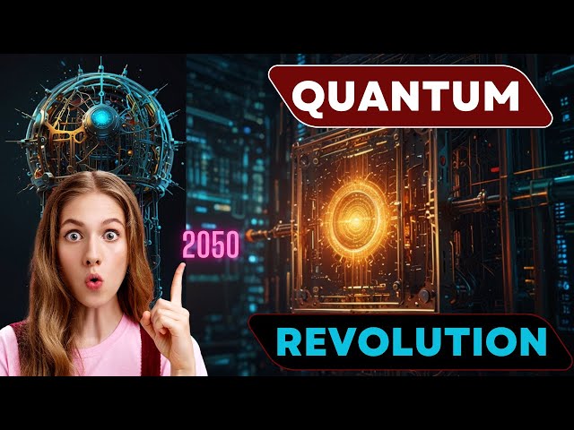How Quantum Computing Will Change the Future by 2050