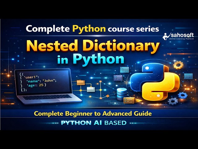 Nested Dictionary in Python Explained 🔥 | Complete Practical Guide