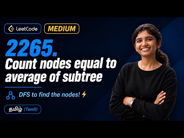 LeetCode 2265 - Count Nodes Equal to Average of Subtree | Daily Challenge | DFS | Best Solution i...