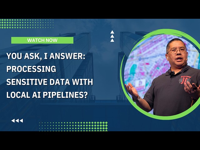 You Ask, I Answer: Processing Sensitive Data With Local AI Pipelines?