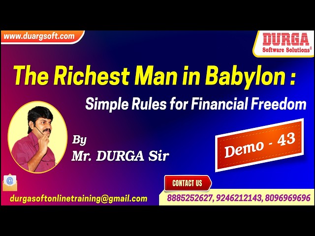 The Richest Man in Babylon : Simple Rules for Financial Freedom tutorials || by Mr. DURGA Sir