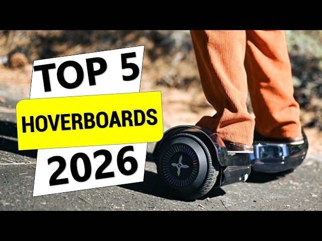 ✅Top 5 Best Hoverboards 2026 – (Which One Won’t Break… Or Break the Bank?)