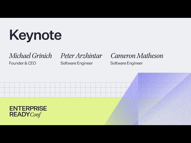 Enterprise Ready Keynote: 5 new features of of WorkOS