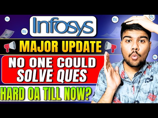 Infosys OA Hard or Easy? Latest Update Explained