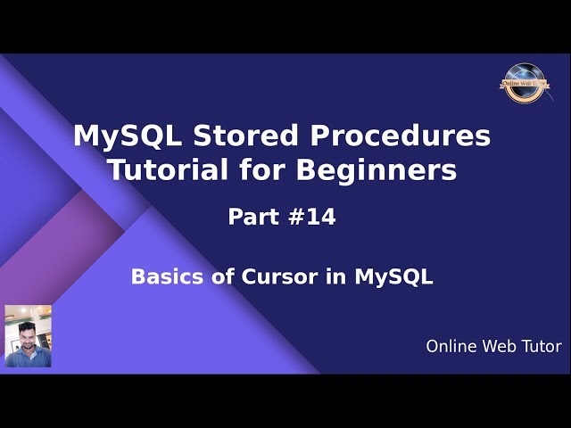 MySQL Stored Procedure Beginners Tutorial #14 - Basics of Cursor in MySQL Stored Procedure | Cursor