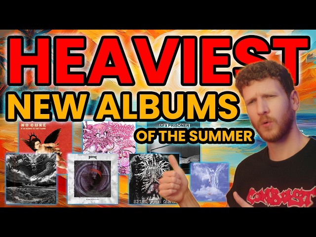 The HEAVIEST Albums Of The SUMMER (so far) | The Best New Death Metal, Hardcore & Deathcore Albums