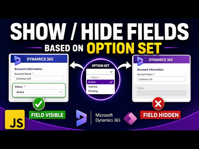 Show/Hide Fields Based on Option Set Value in Model-Driven App (JavaScript)
