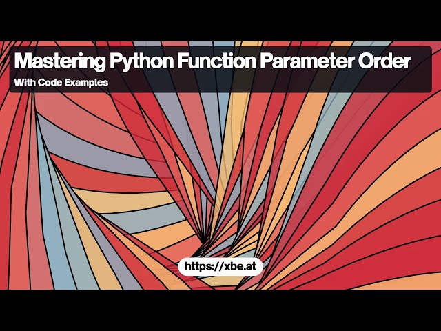 Python Function Parameter Order: Understanding Positional and keyword Arguments