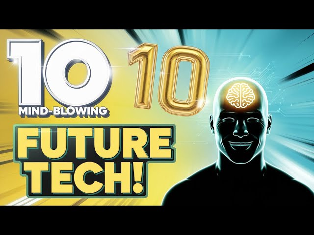 10 Mind-Blowing Future Tech Startups You’ve Never Heard Of!