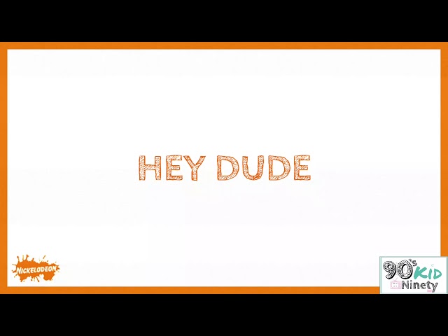 Hey Dude (Theme Song Lyrics)