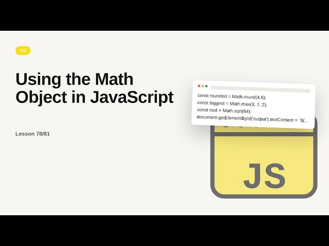 JavaScript - Web development basic Series: Using the Math Object in JavaScript
