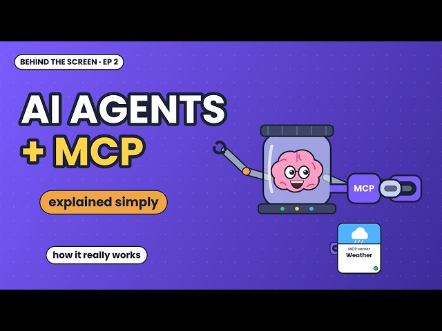 How AI Agents Use MCP, Explained Simply | Behind the Screen Ep 2