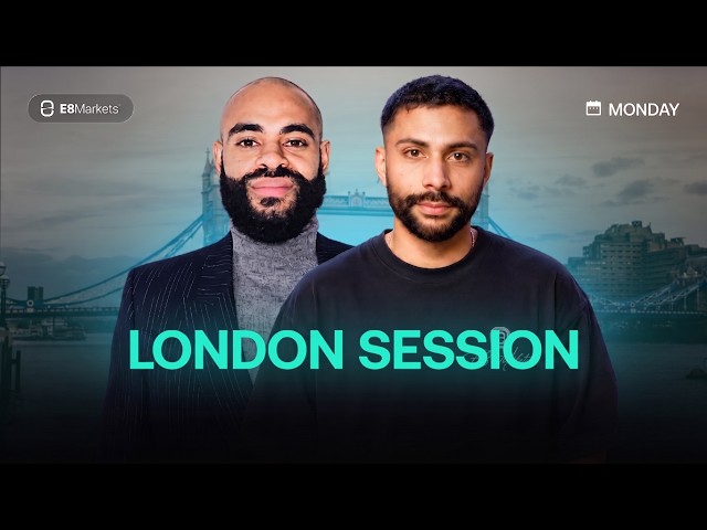 E8 Markets Live Stream | London Session W/ Ken Chigbo