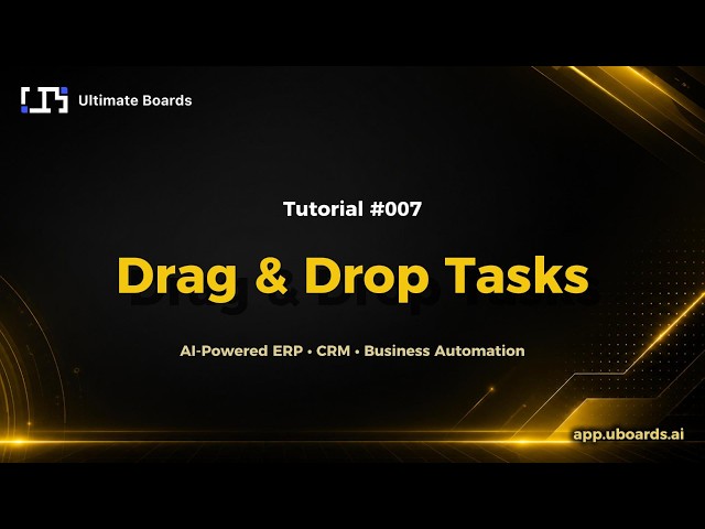 Tutorial #007 | Move Tasks with Drag & Drop | UBoards Quick Tutorials