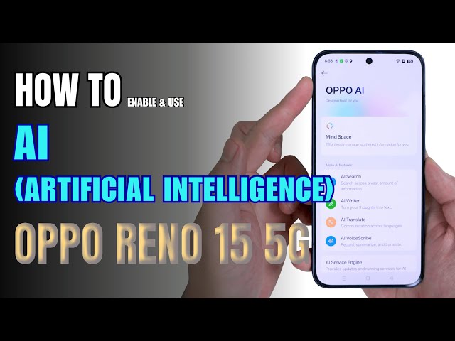 How to Enable and Use AI on OPPO Reno 15 5G