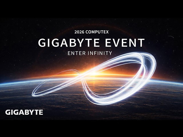 ENTER INFINITY | GIGABYTE EVENT 2026 COMPUTEX