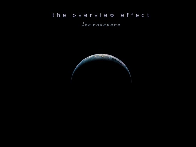 The Overview Effect [full album]