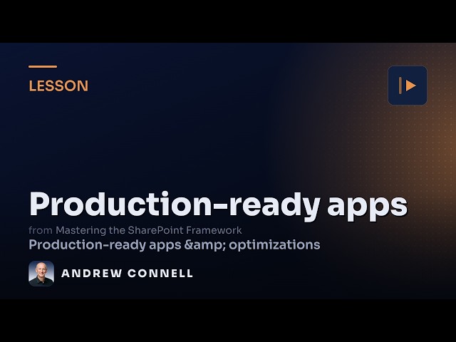 Production-Ready SPFx: Heft, Bundle Analysis & Debugging