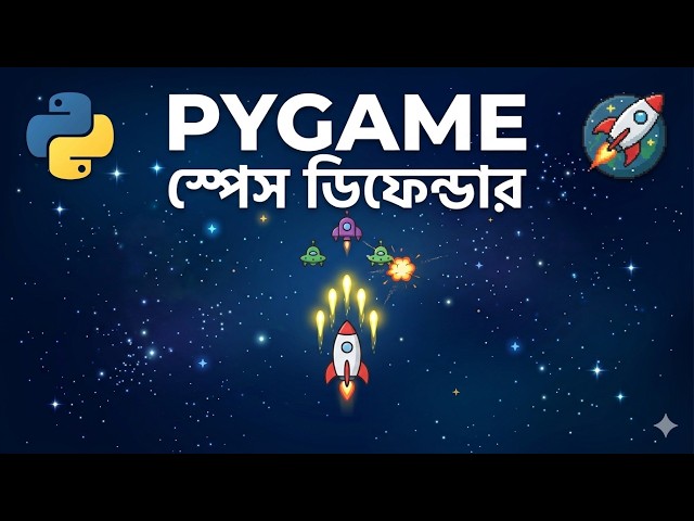 Part 46 | Pygame Setup & Creating a Game Window! | Pygame | Python tutorial for beginners in Bangla
