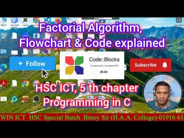 Factorial Algorithm, Flowchart & Code  Explained:  || HSC ICT || 5th Chapter || C Programming ||