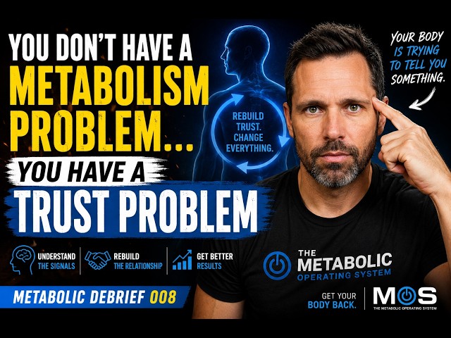 You Don't Have a Metabolism Problem... You Have a Metabolic Trust Problem | Metabolic Debrief 008