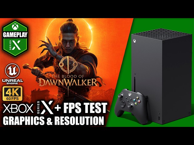 The Blood of Dawnwalker - Xbox Series X Gameplay + FPS Test