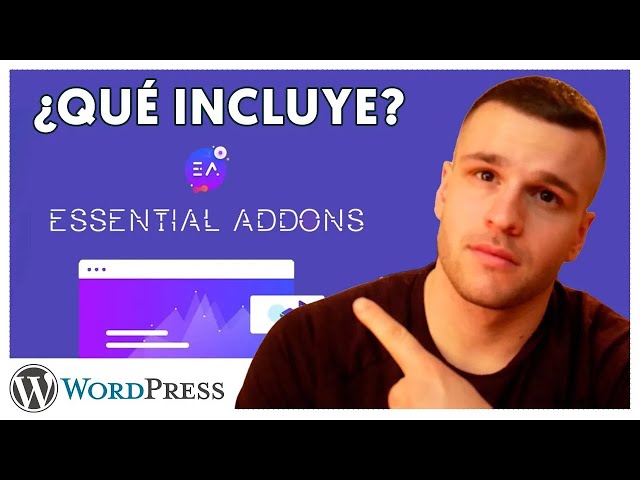 ¿Qué es y qué incluye Essentials Addons for Elementor? - Plugin WordPress