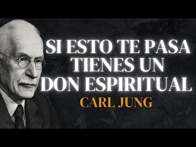 5 SEÑALES de que POSEES un DON Espiritual - Carl Jung