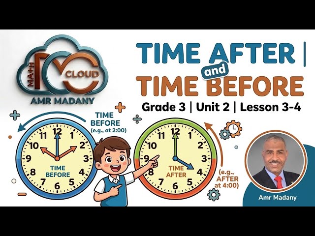 Grade 3 Unit 2 Lesson 3-4 : Time after & before Part 2 #viral #fyp #trending 