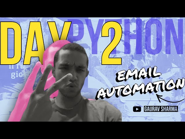 CODING DAY 2: OTP Generation & Email Automation in Python!