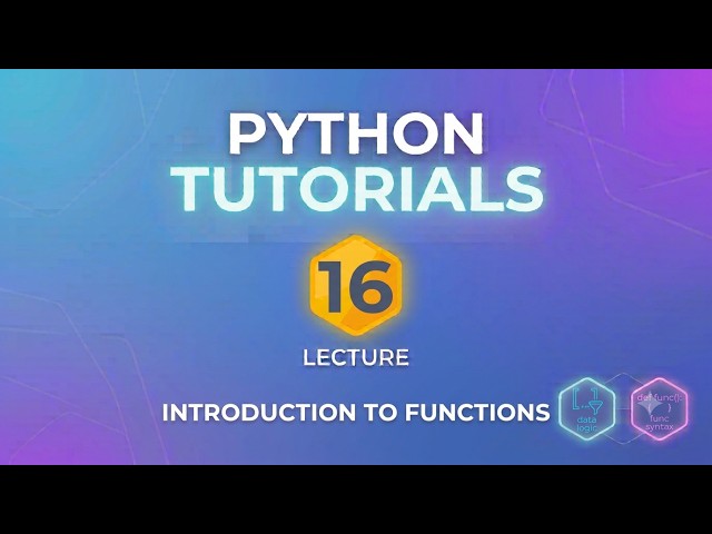 Lecture 16 | Introduction to Functions
