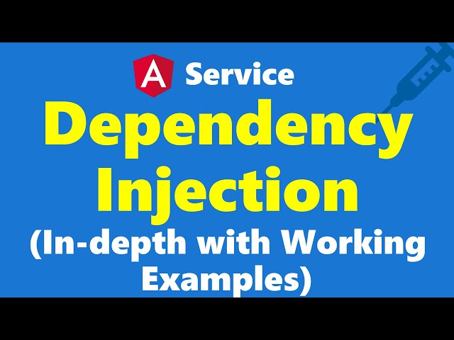 #14.1 - Service and Dependency Injection (in-depth with working example) - Service - Angular Series