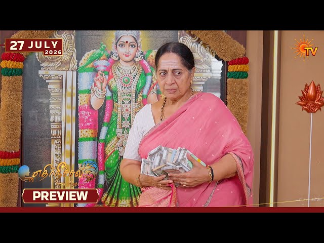 Ethirneechal Thodargiradhu - Preview | 27 July 2026 | Tamil Serial | Sun TV