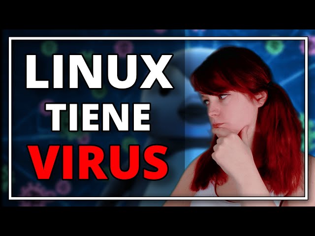¿Linux tiene VIRUS en 2025? 🐧 La VERDAD sobre su seguridad