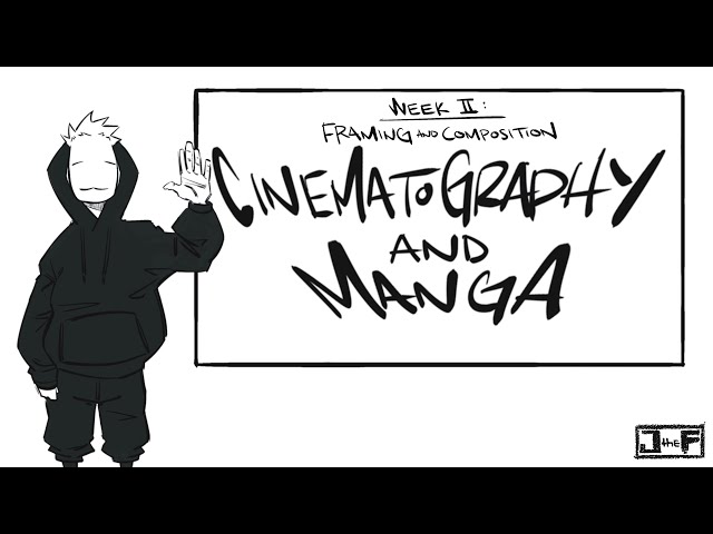 Cinematography and Manga: Framing and Composition