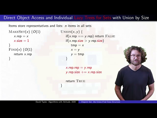 Disjoint Sets: the Union-Find Data Structure