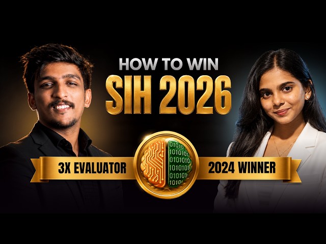How to Win SIH 2026 🏆 | Roadmap, Winning Stories & 3x Judge's POV | தமிழ் 🎓