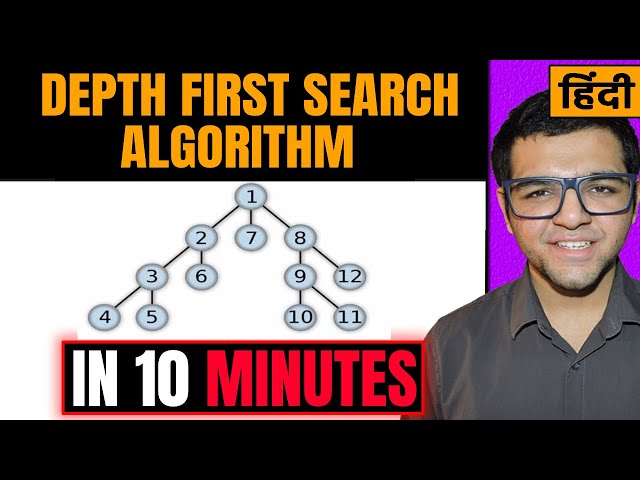 Depth First Search in Artificial Intelligence in Hindi * With Algorithm *