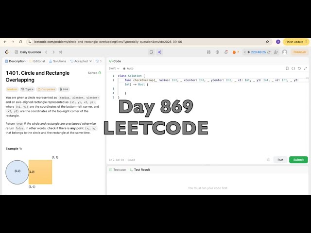Day 869: LeetCode Problem 1401. Circle Rectangle Overlapping - Swift
