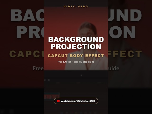 Project Your Video Onto the Wall in CapCut! #CapCut #CapCutPro #BackgroundProjection#VideoNerd101