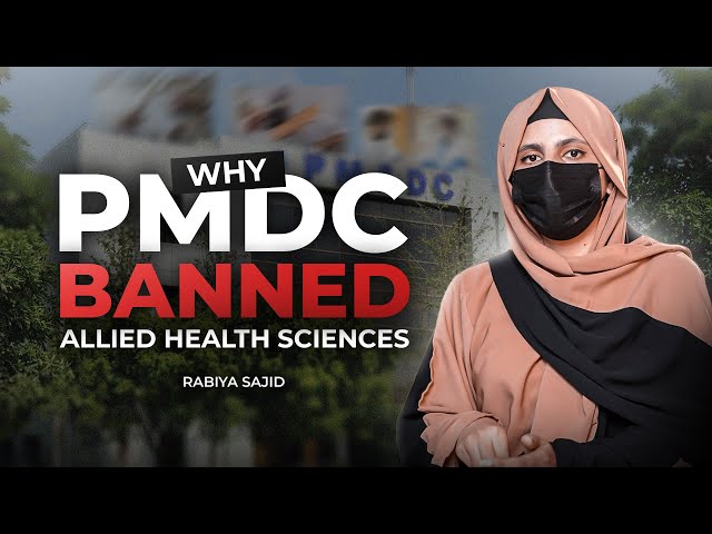 Why PMDC Banned allied health sciences from prescribing medication | Dr Rabiya Sajid
