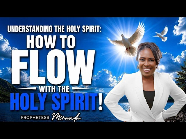 How To Flow With The Holy Spirit! | Prophetess Miranda Ministries | Nabi' Healing Center