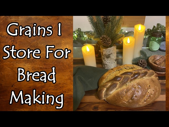 Grains I Store for Bread Making