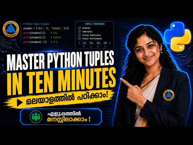 Python Course #11 | Tuples | Malayalam | CBSE Plus 2 | DCA | PGDCA | B Tech | MCA | Bsc