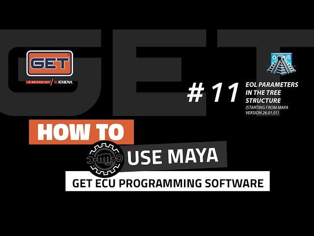 How to Manage End of Line (EOL) Parameters in MAYA | GET ECU Tutorial
